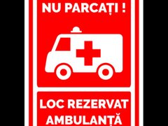 Indicator nu parcati loc rezervat ambulanta